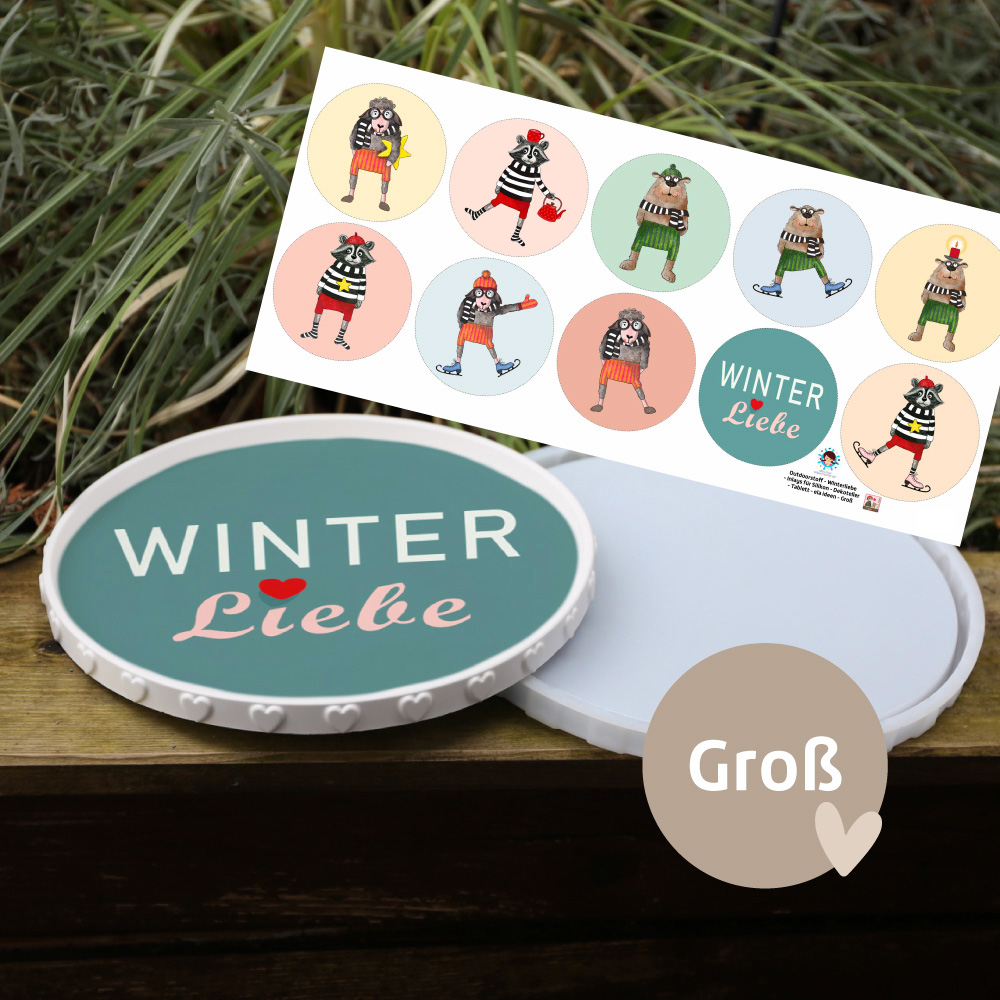 Outdoorstoff - Winterliebe - Inlays für Silikon - Dekoteller - Tablett und Probier Set - wählbar aus 4 Größen - ela ideen - abby and amy – Bild 2